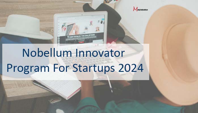 Nobellum Innovator Program For Startups 2024