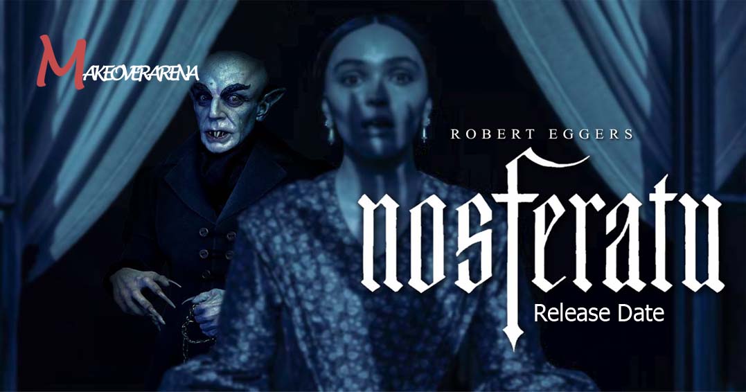 Nosferatu Release Date
