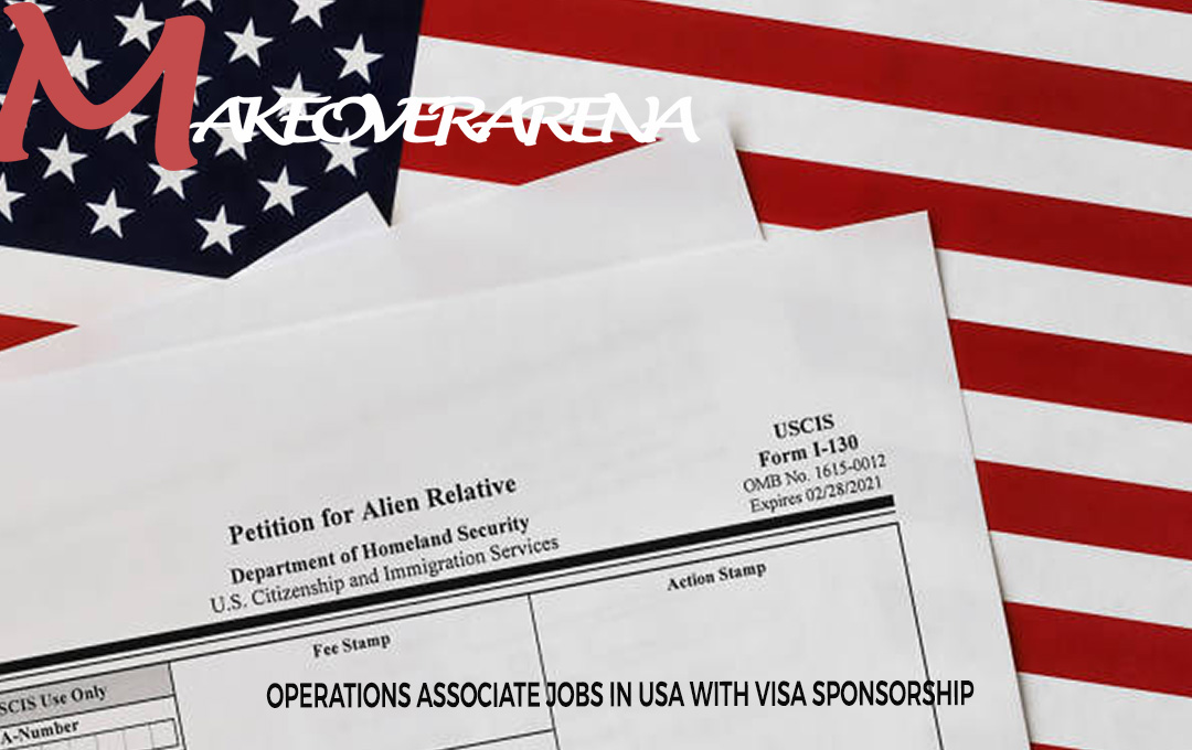 Operations Associate Jobs in USA With VISA Sponsorship