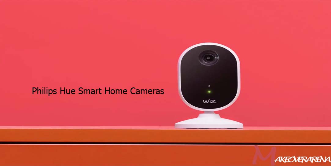 Philips Hue Smart Home Cameras