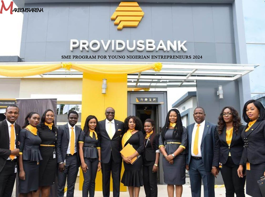 Providusbank SME Program For Young Nigerian Entrepreneurs