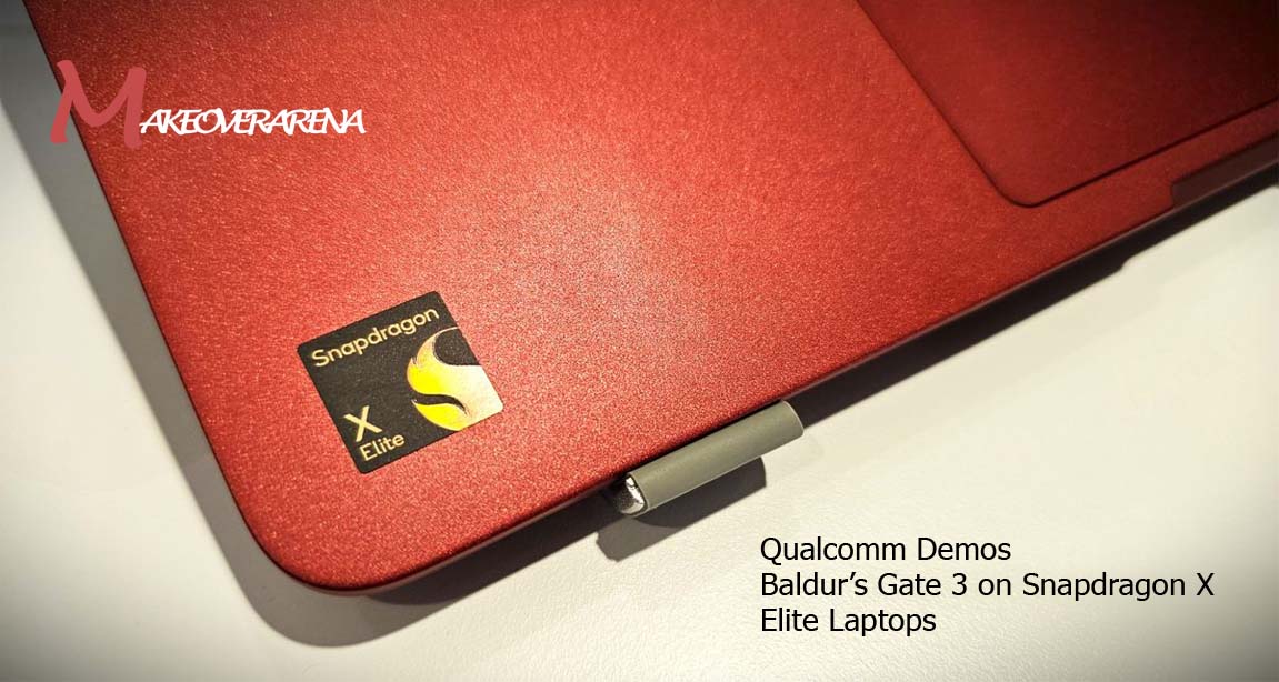 Qualcomm Demos Baldur’s Gate 3 on Snapdragon X Elite Laptops