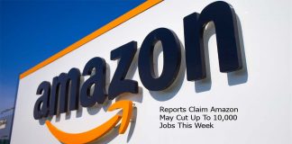 Reports Claim Amazon May Cut Up To 10,000 Jobs This Week