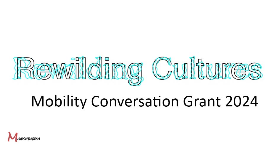 Rewilding Cultures Mobility Conversation Grant 2024