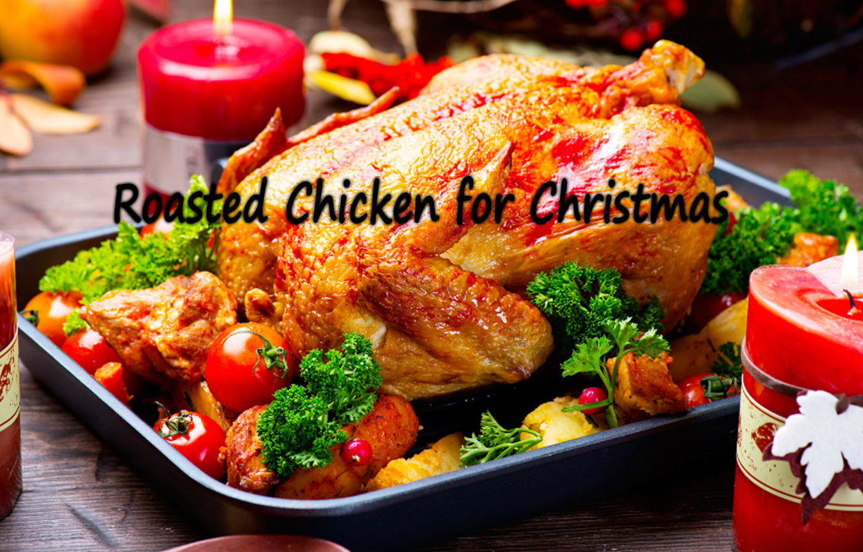 Roasted Chicken for Christmas