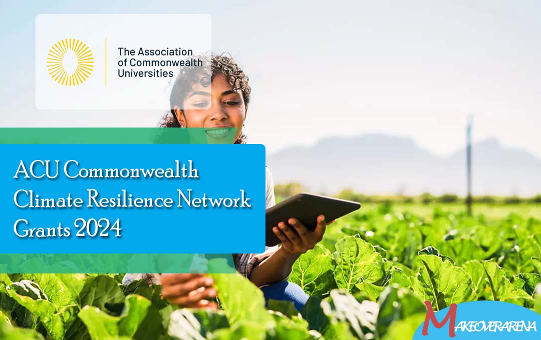 ACU Commonwealth Climate Resilience Network Grants 2024
