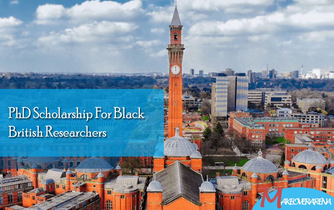 PhD Scholarship For Black British Researchers 