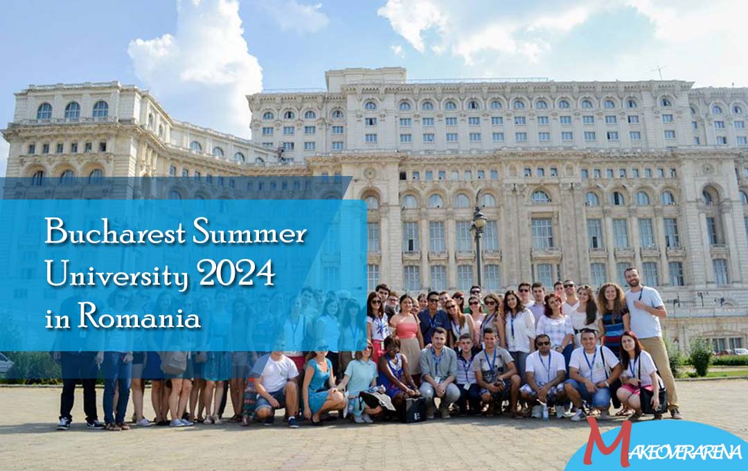 Bucharest Summer University 2024 in Romania