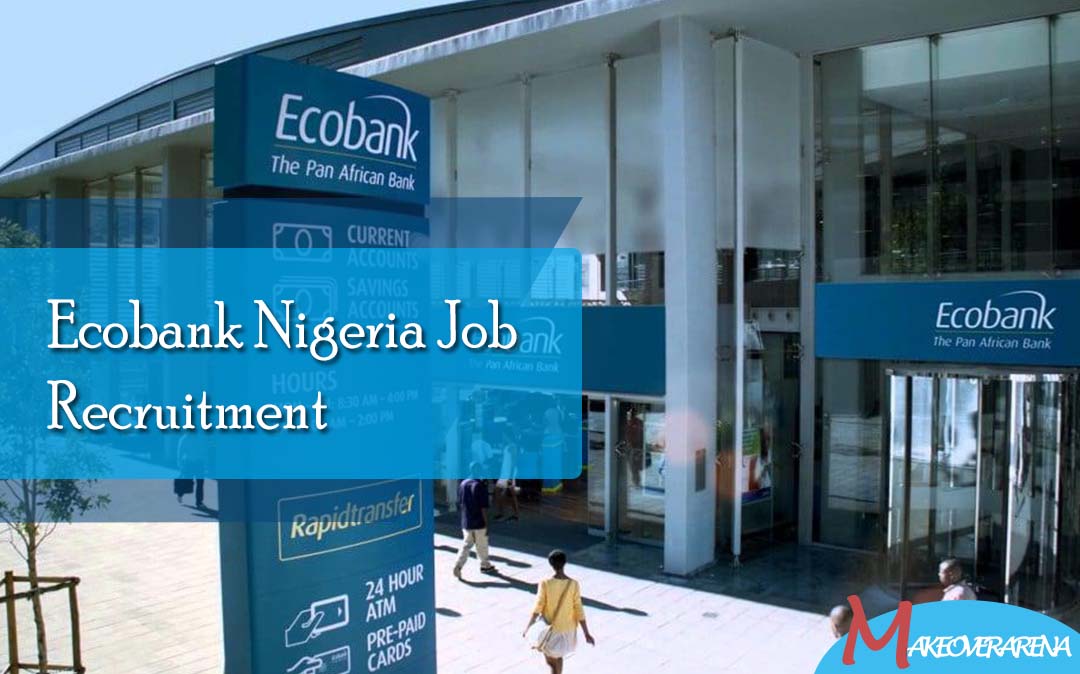 Ecobank Nigeria Job Recruitment