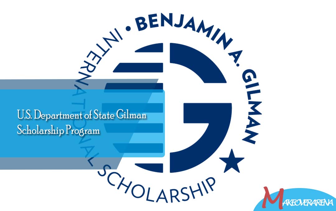 U.S. Department of State Gilman Scholarship Program
