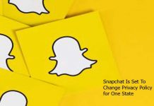 Snapchat Is Set To Change Privacy Policy Features for One State