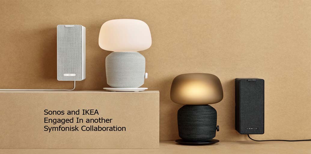 Sonos and IKEA Engaged In another Symfonisk Collaboration