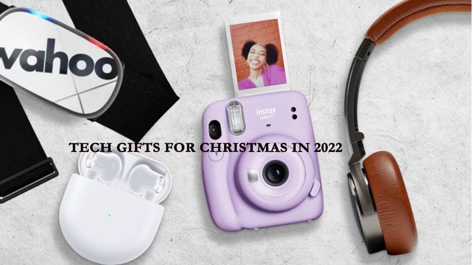 Tech Gifts for Christmas in 2022