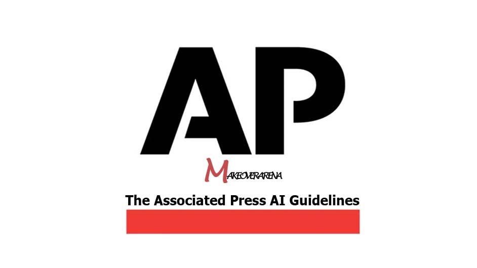 The Associated Press AI Guidelines