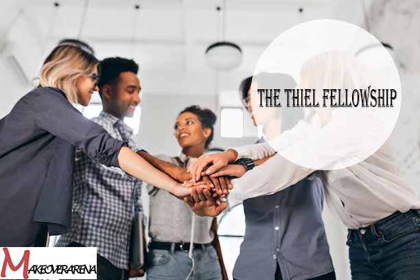 The Thiel Fellowship 