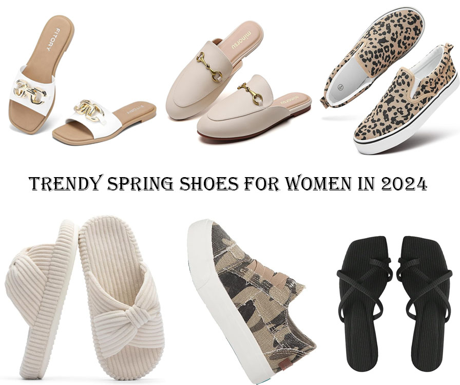 Trendy Spring Shoes for Women In 2024