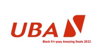 UBA Black Fri-yaay Amazing Deals 2022