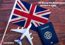 UK Startup Visa Requirements And How to Apply