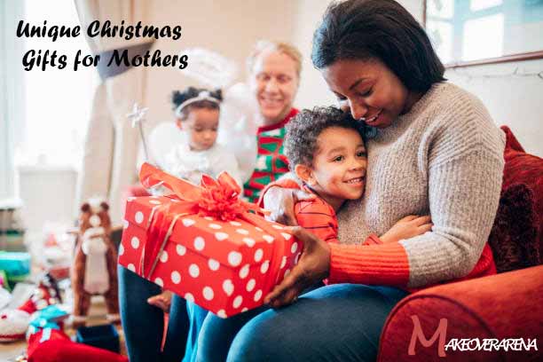 Unique Christmas Gifts for Mothers