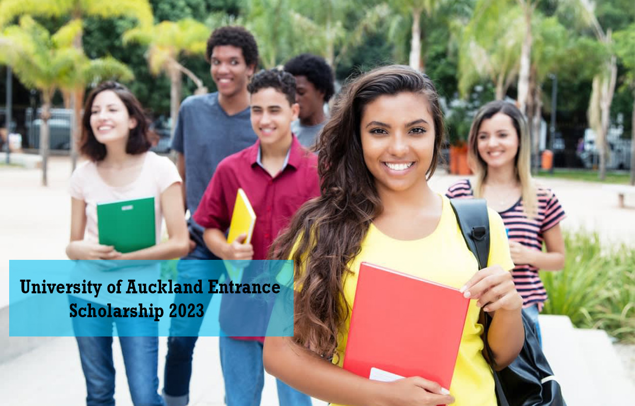 University of Auckland Entrance Scholarship 2023 
