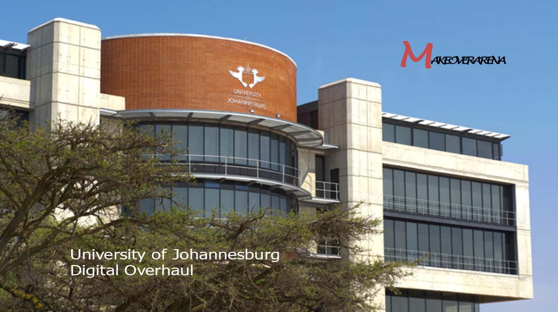 University of Johannesburg Digital Overhaul