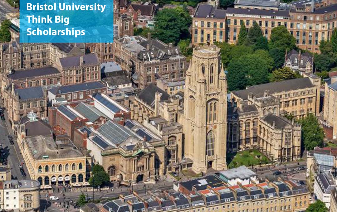 Bristol University Think Big Scholarships 