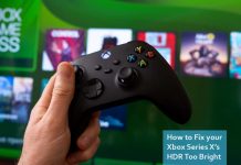 How to Fix your Xbox Series X’s HDR Too Bright