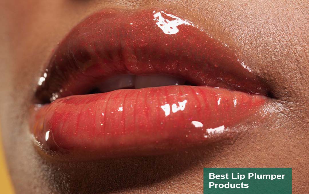 Best Lip Plumper Products