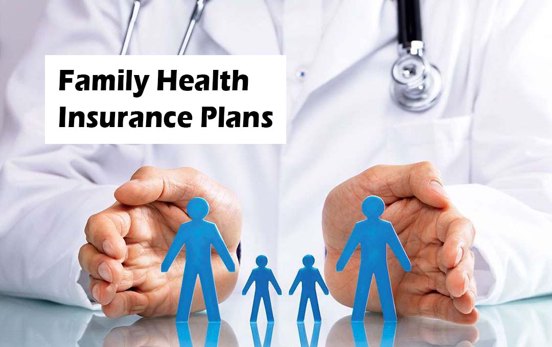 Family Health Insurance Plans 