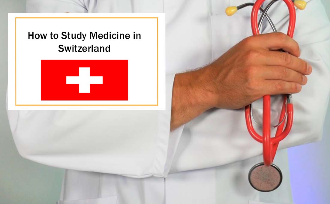 How to Study Medicine in Switzerland