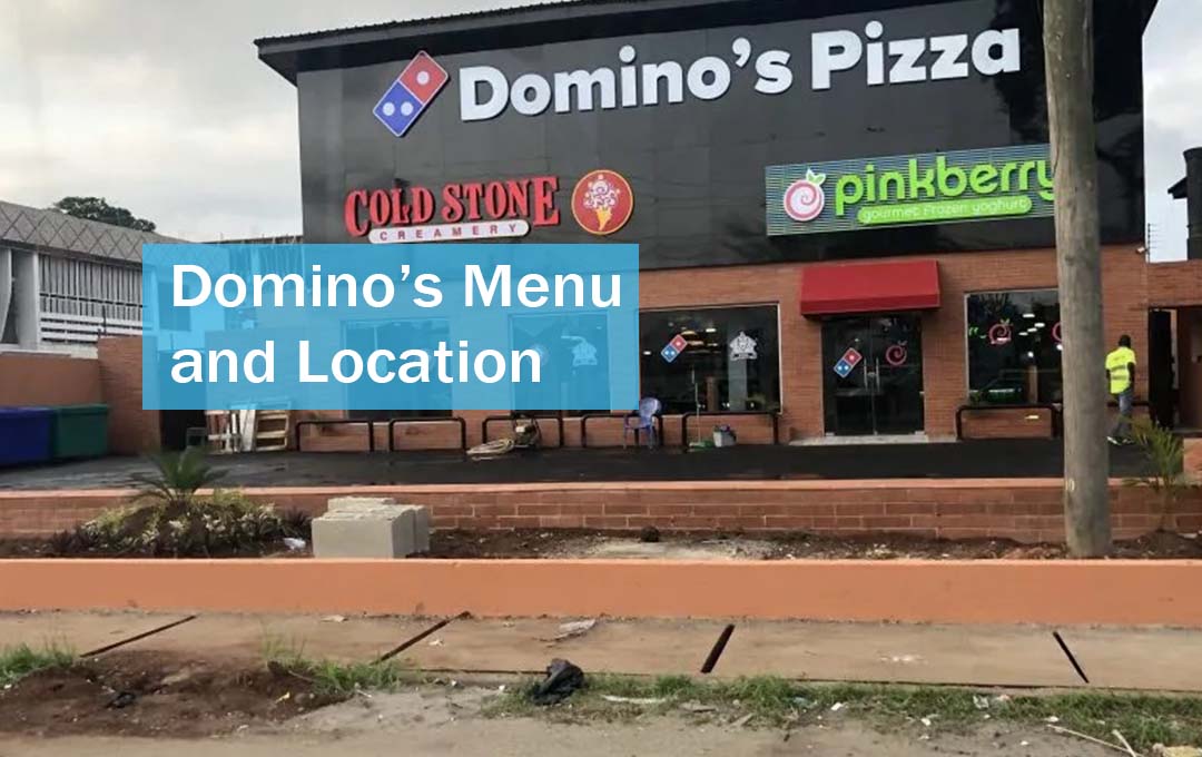 Domino’s Menu and Location