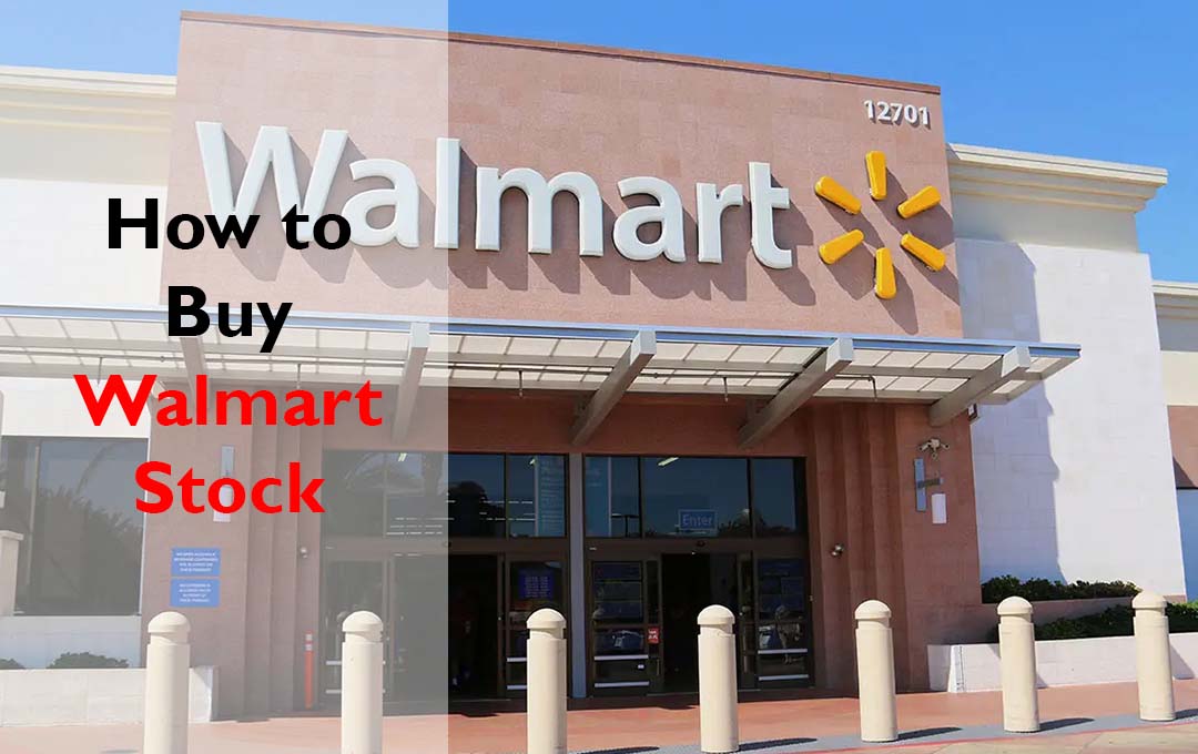 How to Buy Walmart Stock