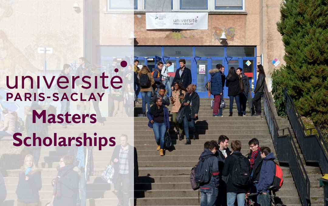 Universite Paris-Saclay Masters Scholarships