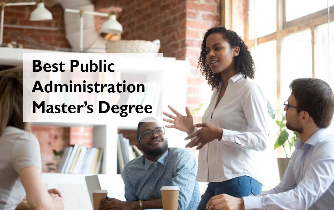 Best Public Administration Master’s Degree Online