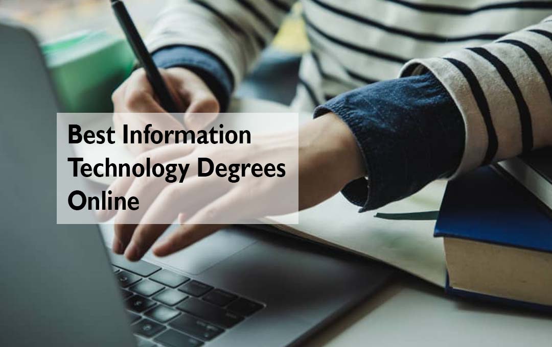 Best Information Technology Degrees Online