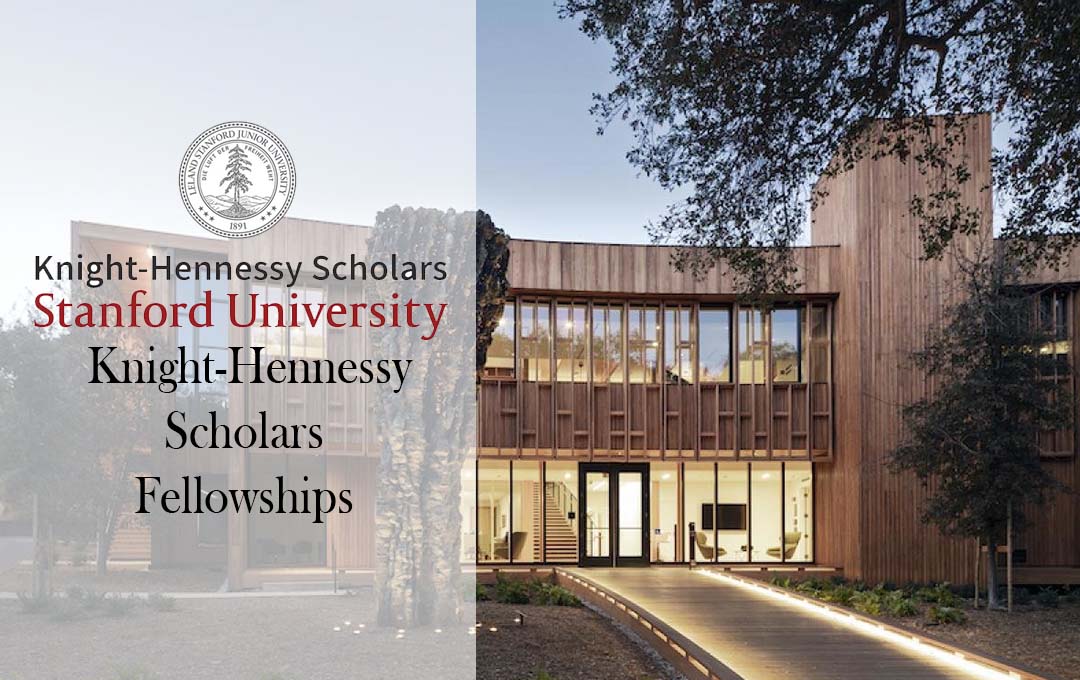 Stanford University Knight-Hennessy Scholars Fellowships