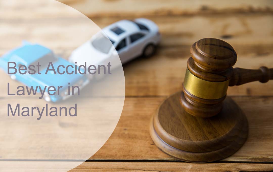 Best Accident Lawyer in Maryland