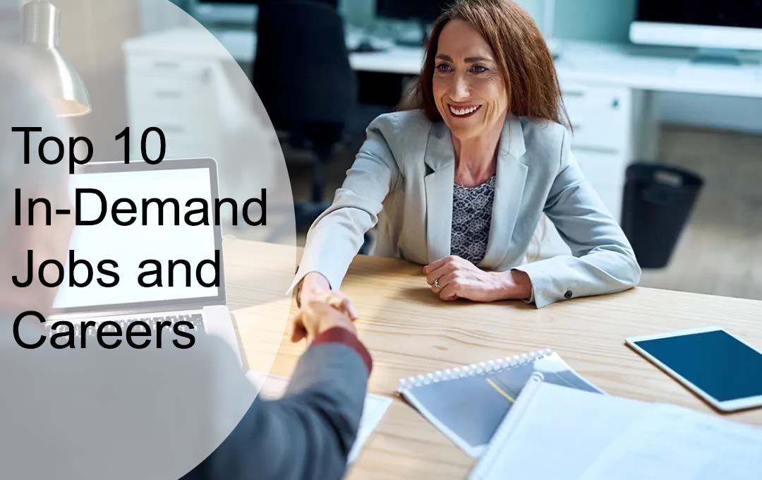 Top 10 In-Demand Jobs and Careers