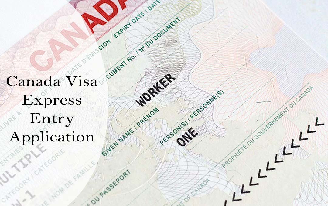 Canada Visa Express Entry Application 