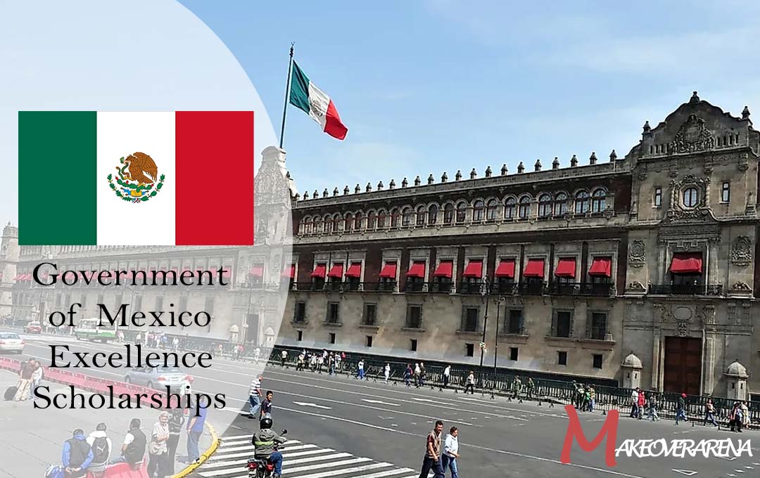 Government of Mexico Excellence Scholarships