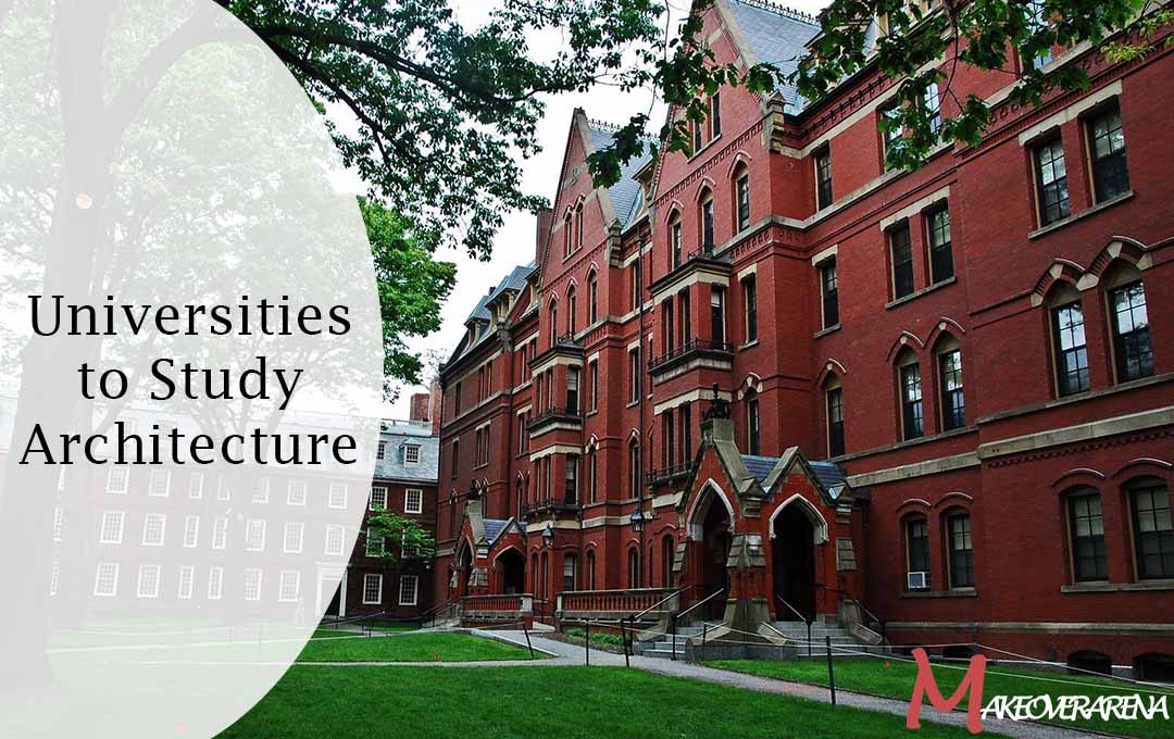 Universities to Study Architecture