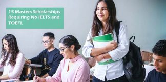 15 Masters Scholarships Requiring No IELTS and TOEFL