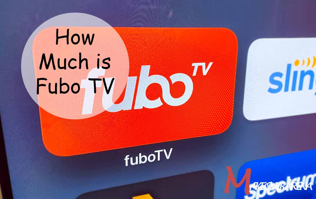 How Much is Fubo TV