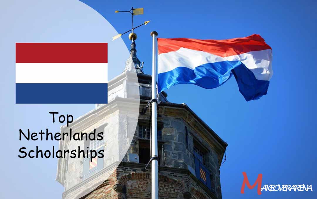 Top Netherlands Scholarships