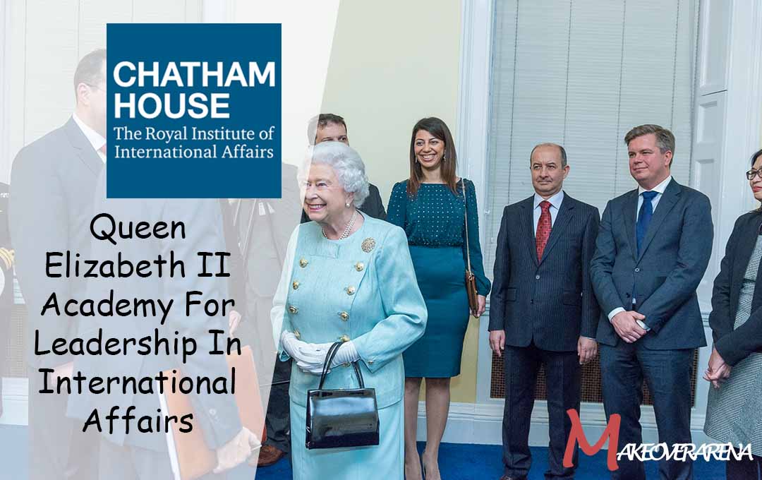 Queen Elizabeth II Academy For Leadership In International Affairs