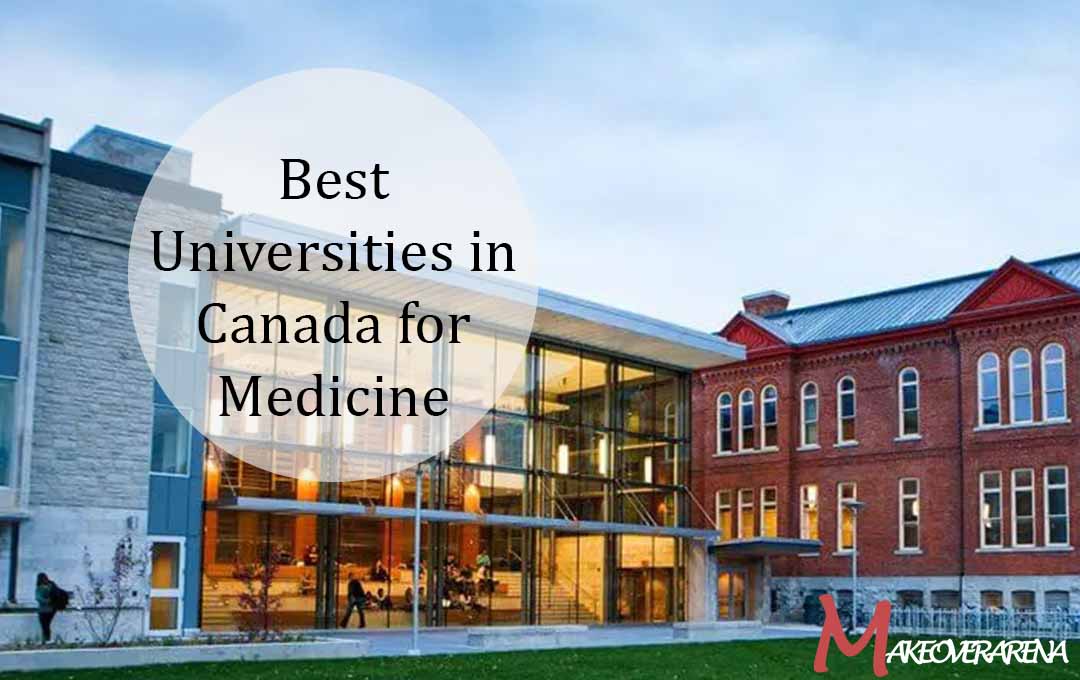 Best Universities in Canada for Medicine