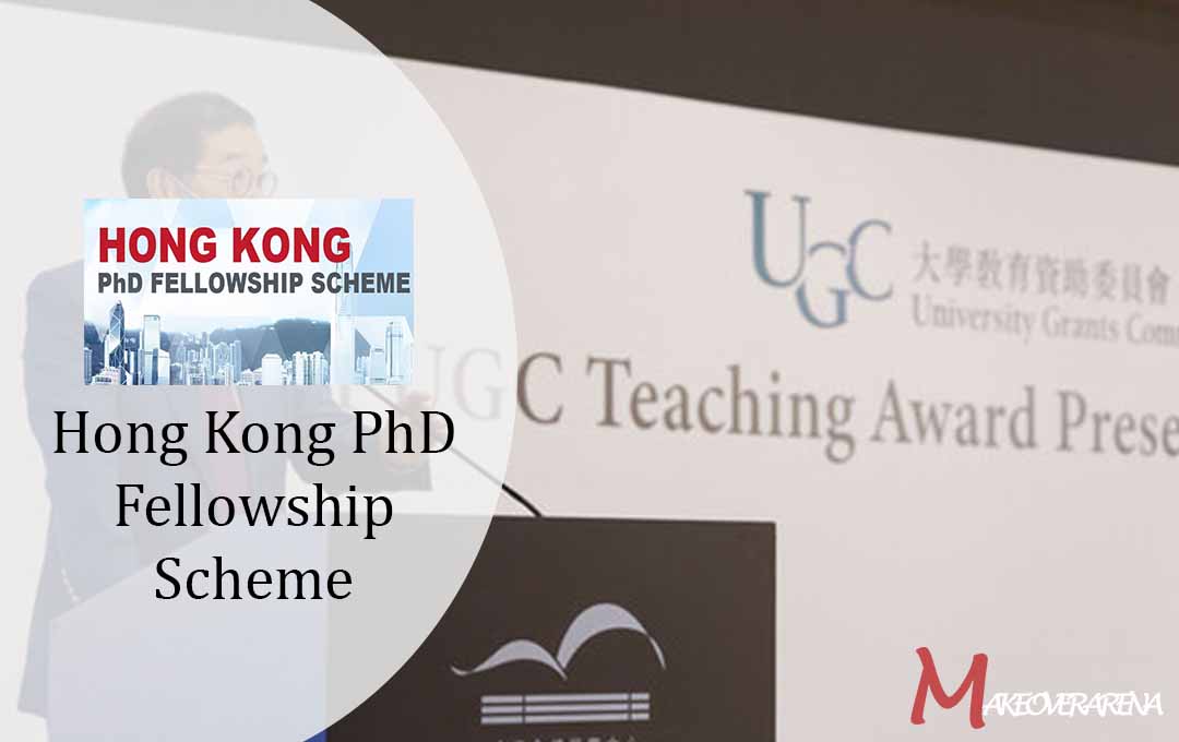 Hong Kong PhD Fellowship Scheme 