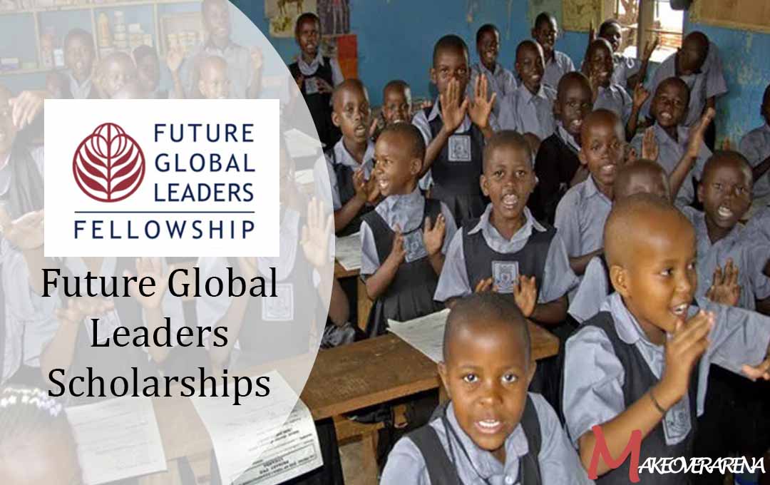 Future Global Leaders Scholarships