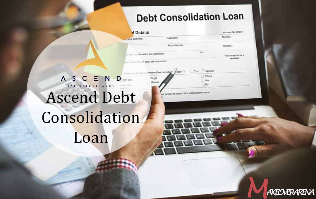 Ascend Debt Consolidation Loan