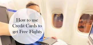 How to use Credit Cards to get Free Flights